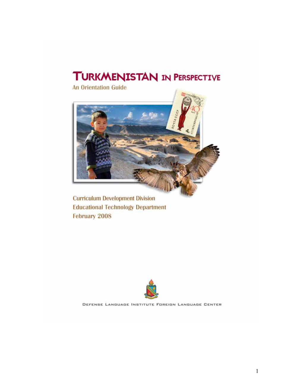 Turkmenistan in Perspective