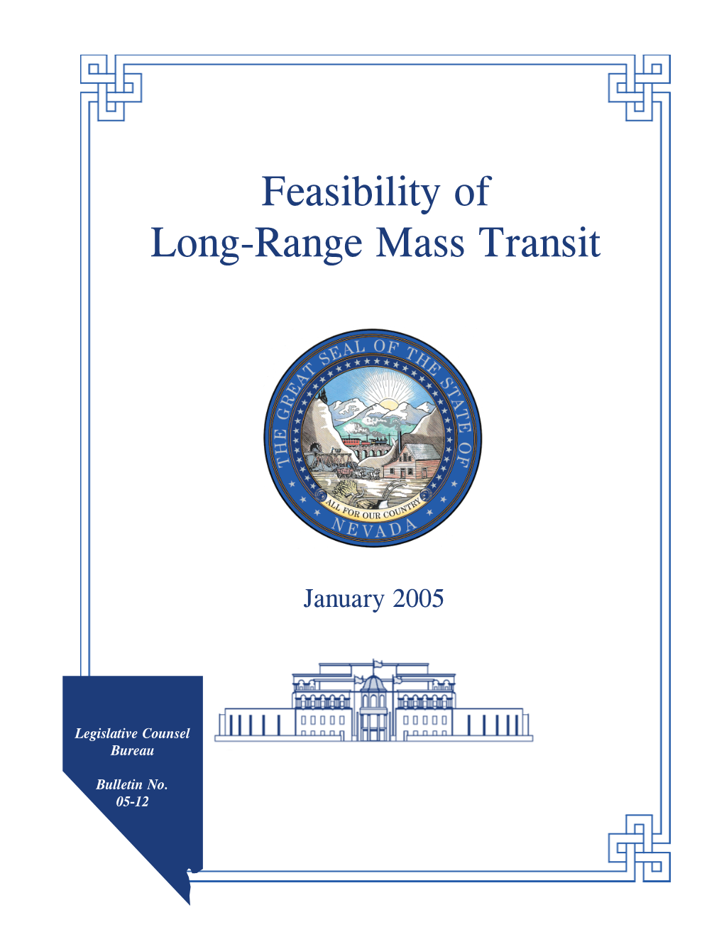 Bulletin 05-12 Feasibility of Long-Range Mass Transit