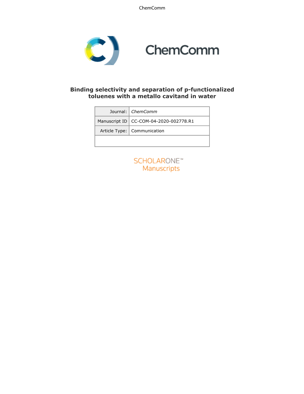 Binding Selectivity and Separation of P-Functionalized Toluenes with a Metallo Cavitand in Water