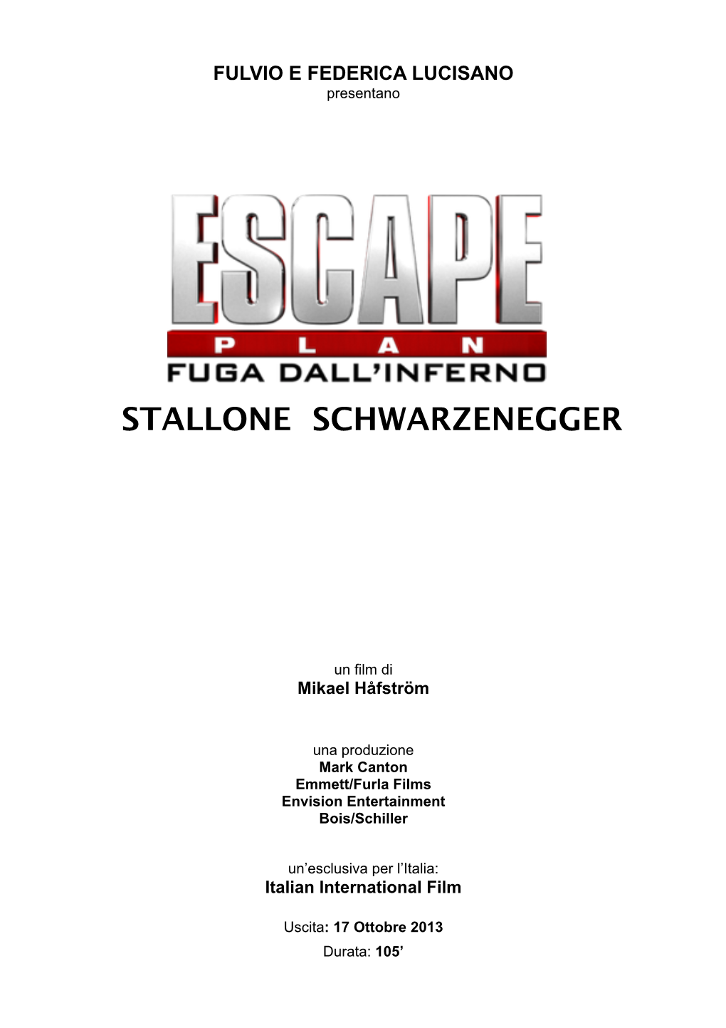 Pressbook Completo in Italiano Di Escape Plan