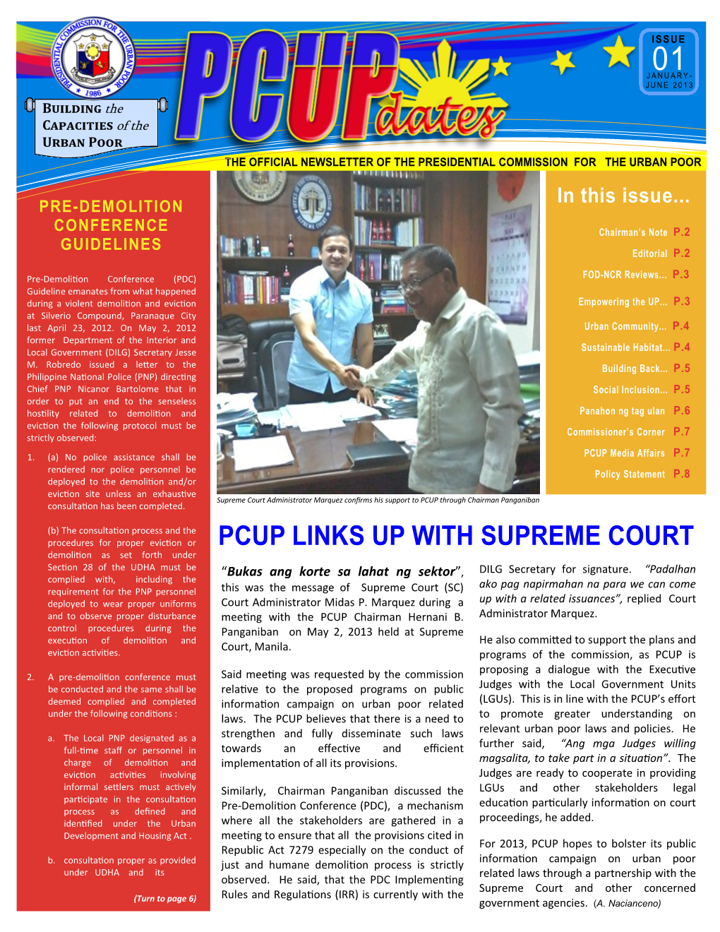 PCUP LINKS up with SUPREME COURT Demolition As Set Forth Under Section 28 of the UDHA Must Be “Bukas Ang Korte Sa Lahat Ng Sektor”, DILG Secretary for Signature