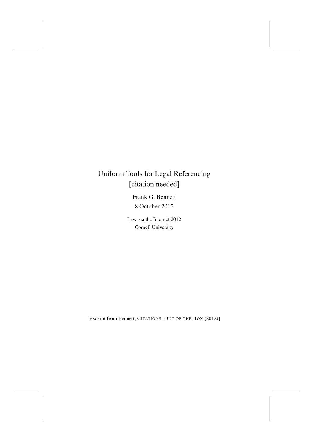 Uniform Tools for Legal Referencing [Citation Needed] Frank G