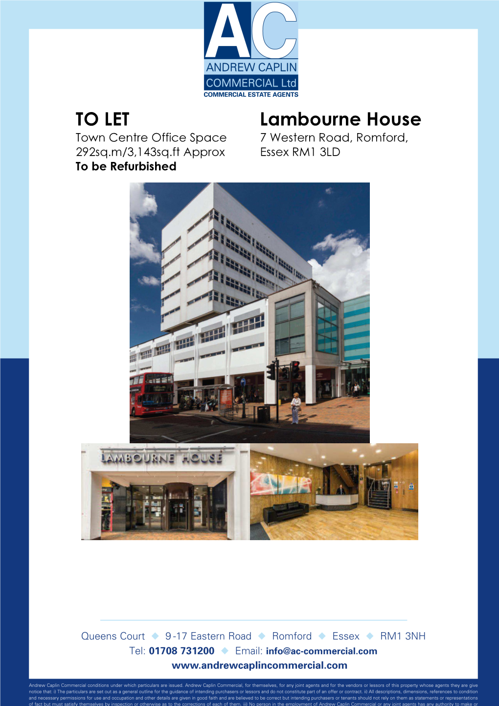 TO LET Lambourne House Town Centre Office Space 7 Western Road, Romford, 292Sq.M/3,143Sq.Ft Approx Essex RM1 3LD to Be Refurbished