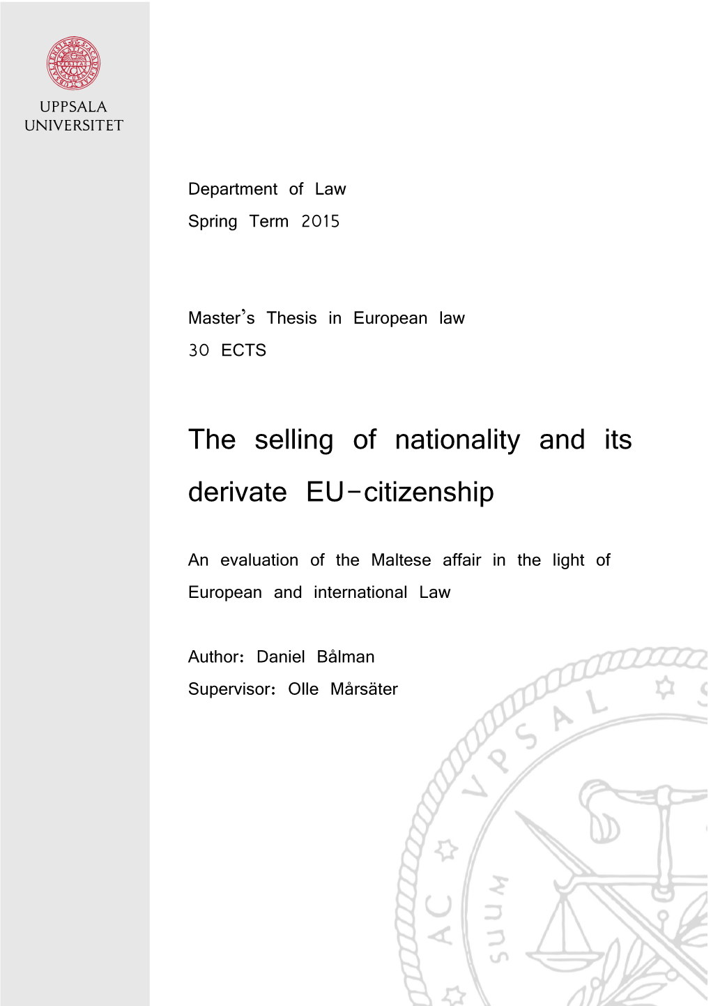 The Selling of Nationality and Its Derivate EU-Citizenship