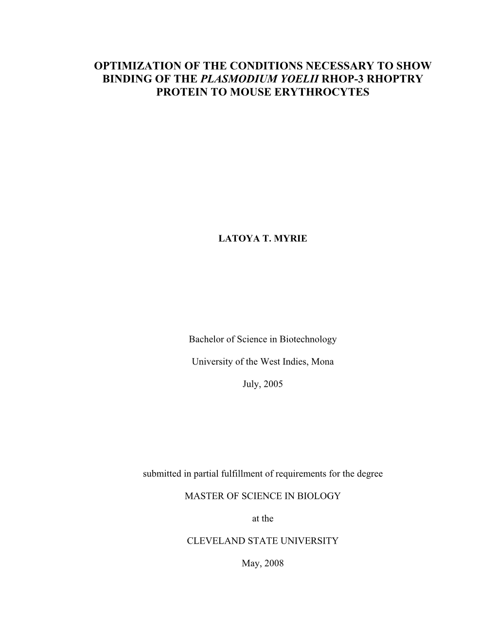 Optimization of the Conditions Necessary to Show Binding of the Plasmodium Yoelii Rhop-3 Rhoptry Protein to Mouse Erythrocytes
