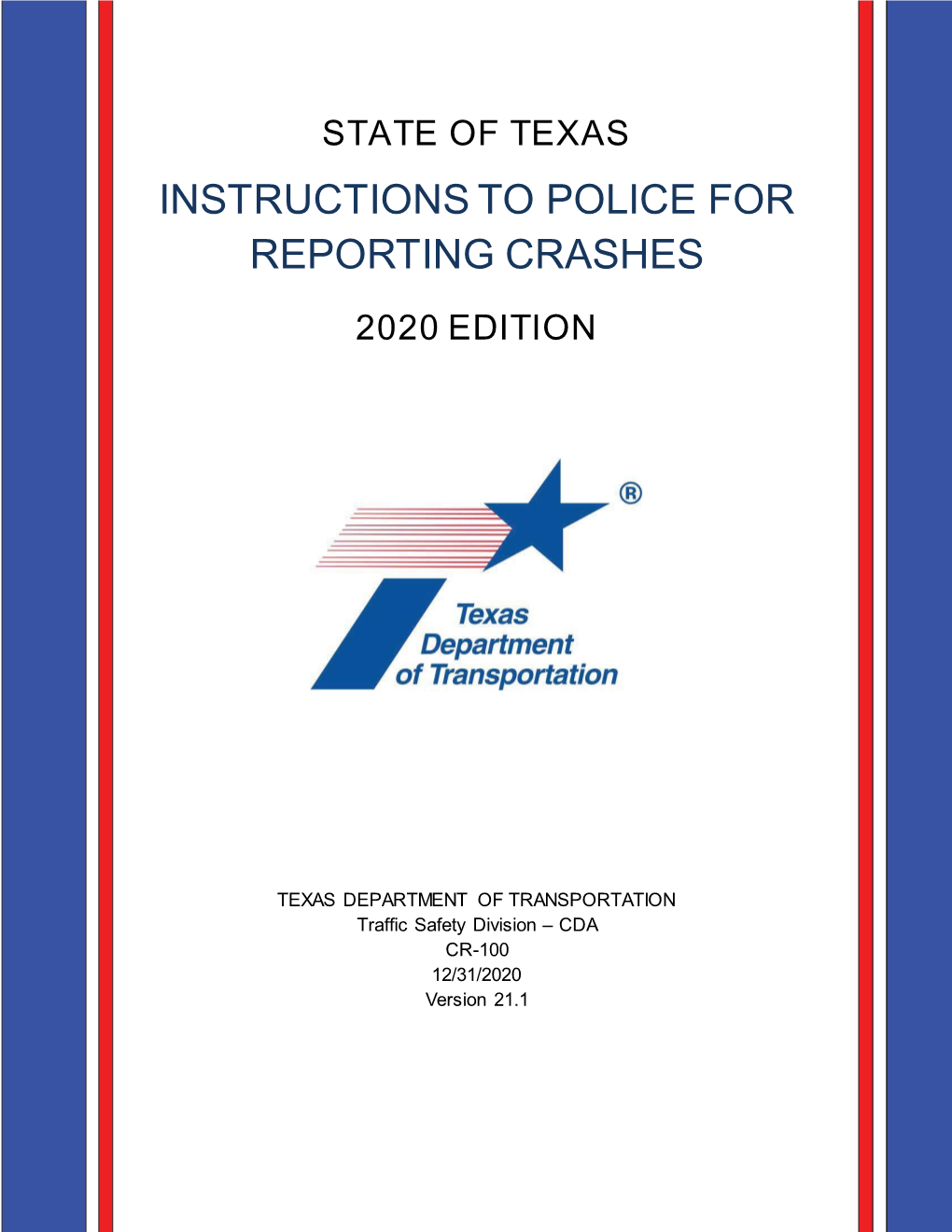 Instructions to Police for Reporting Crashes 2020 Edition