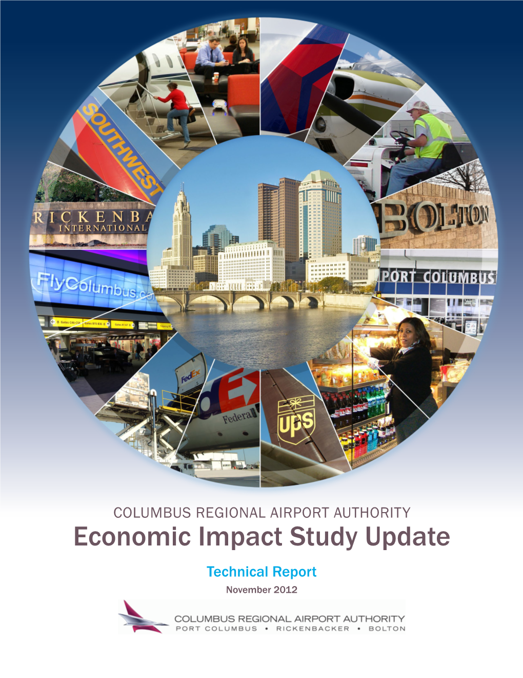 Economic Impact Study Update Technical Report November 2012