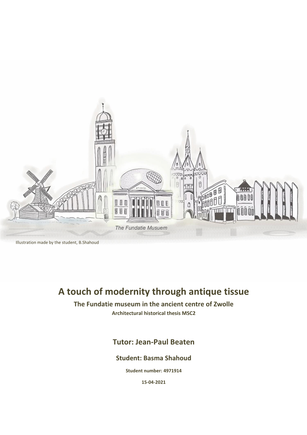 A Touch of Modernity Thro ... Thesis.Pdf