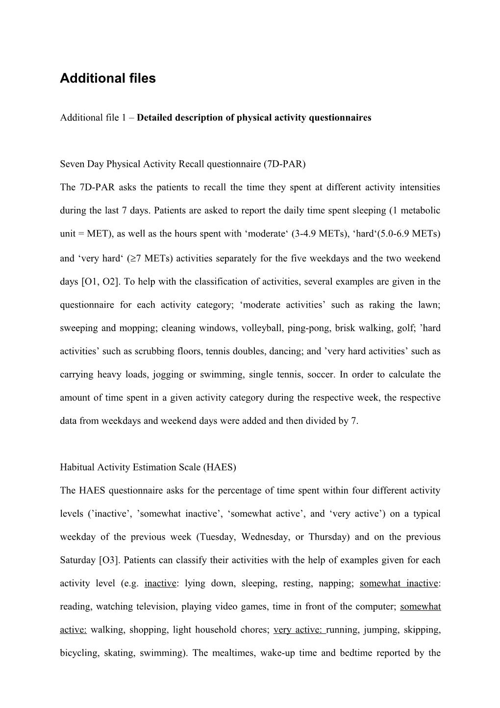 Additional File 1 Detailed Description of Physical Activity Questionnaires