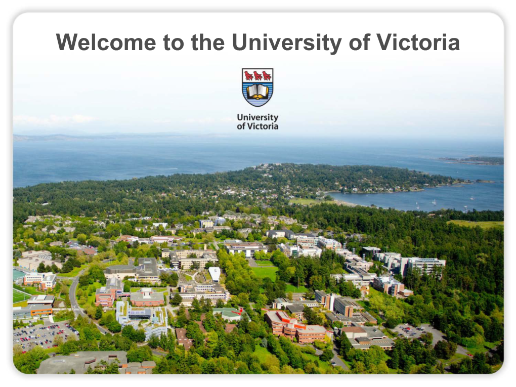 Welcome to the University of Victoria Essentials for Career Success, 2011