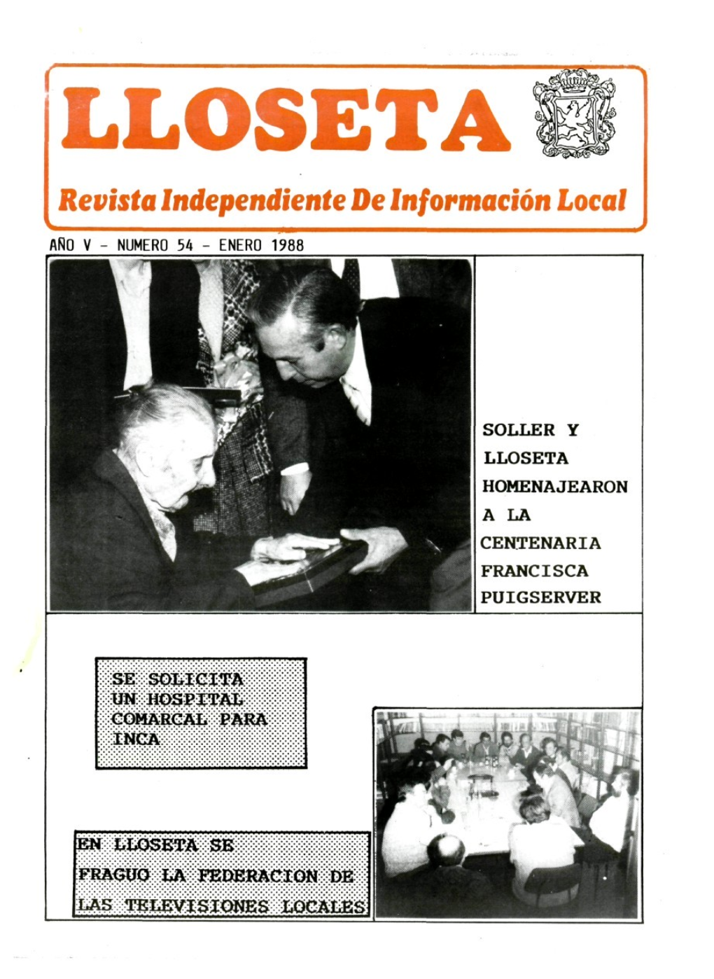 Revista Independiente De Información Local AÑO V - NUMERO 54 - ENERO 1988