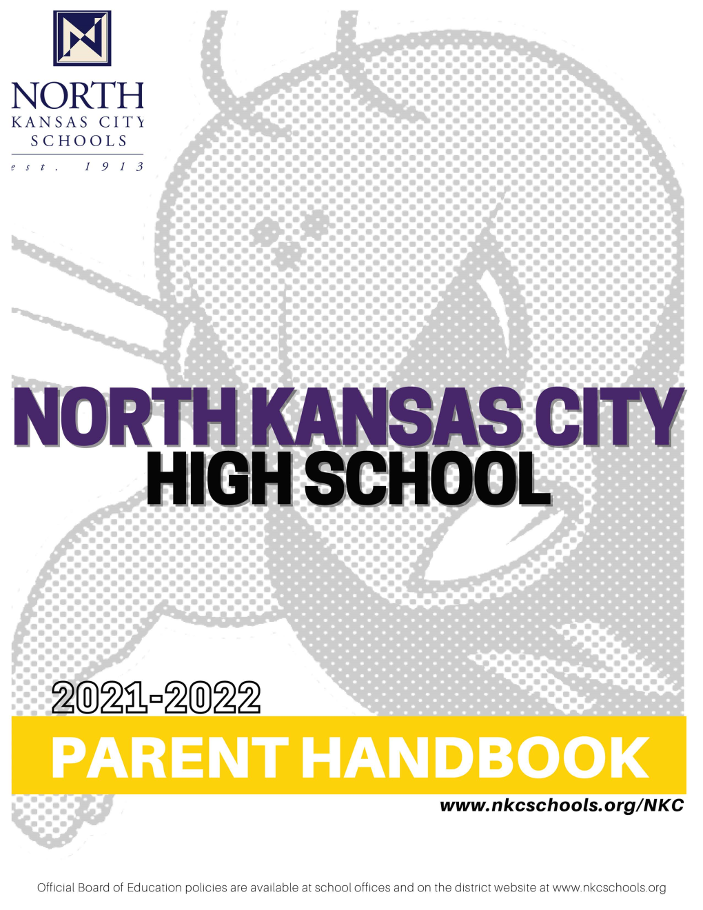 North Kansas City High School Handbook