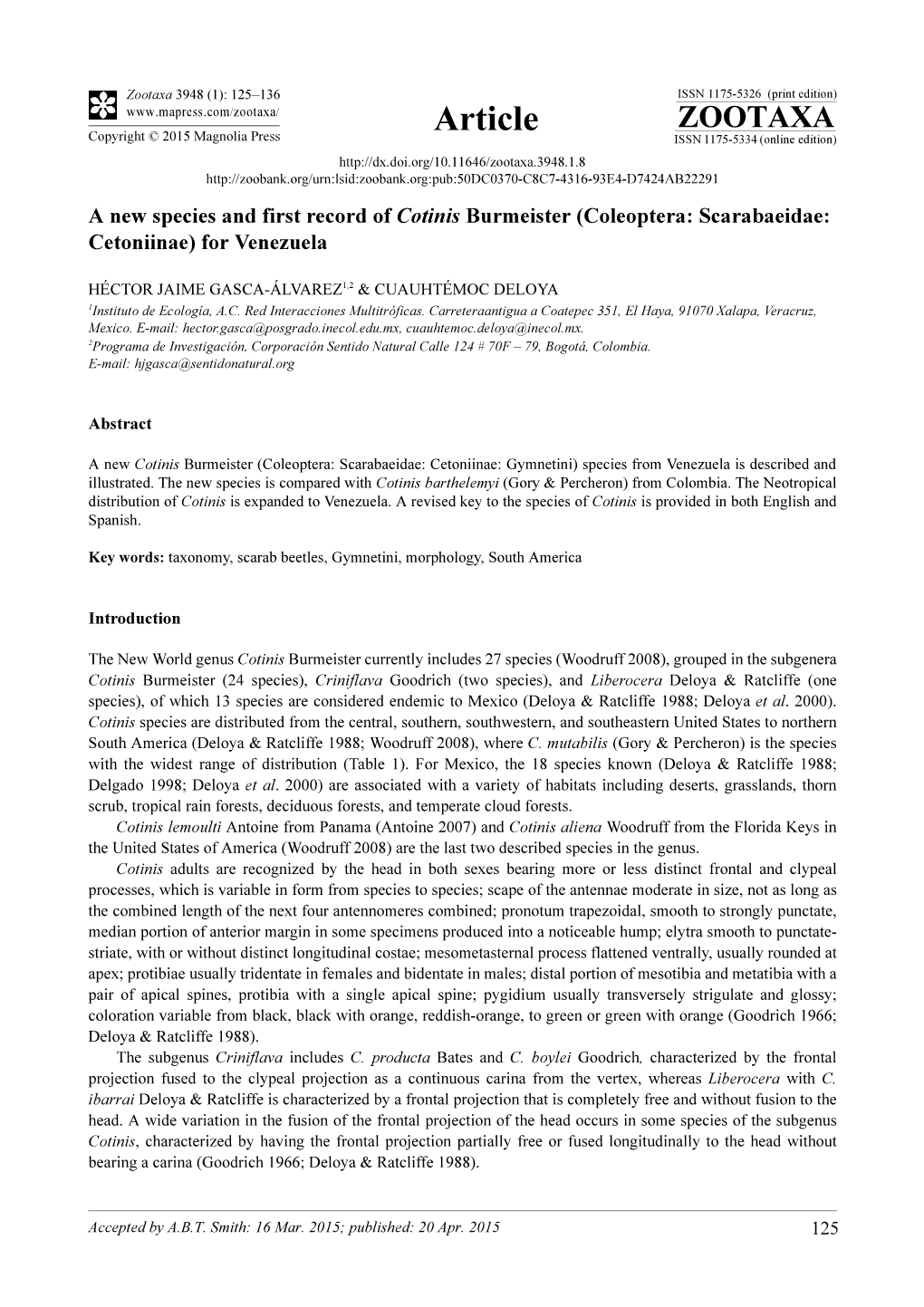 A New Species and First Record of Cotinis Burmeister (Coleoptera: Scarabaeidae: Cetoniinae) for Venezuela