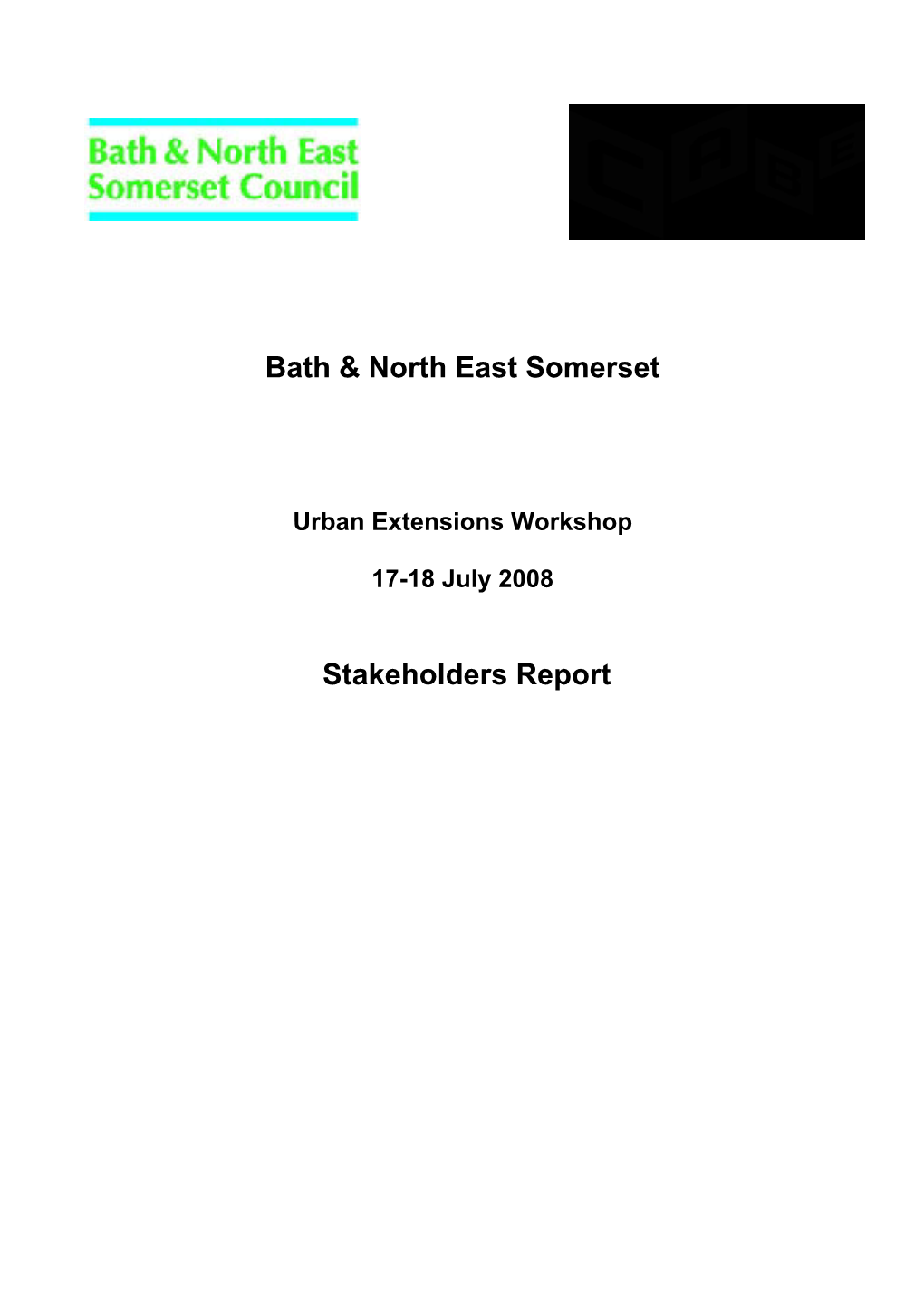 CABE Urban Extensions Stakeholder Workshop Report 2008