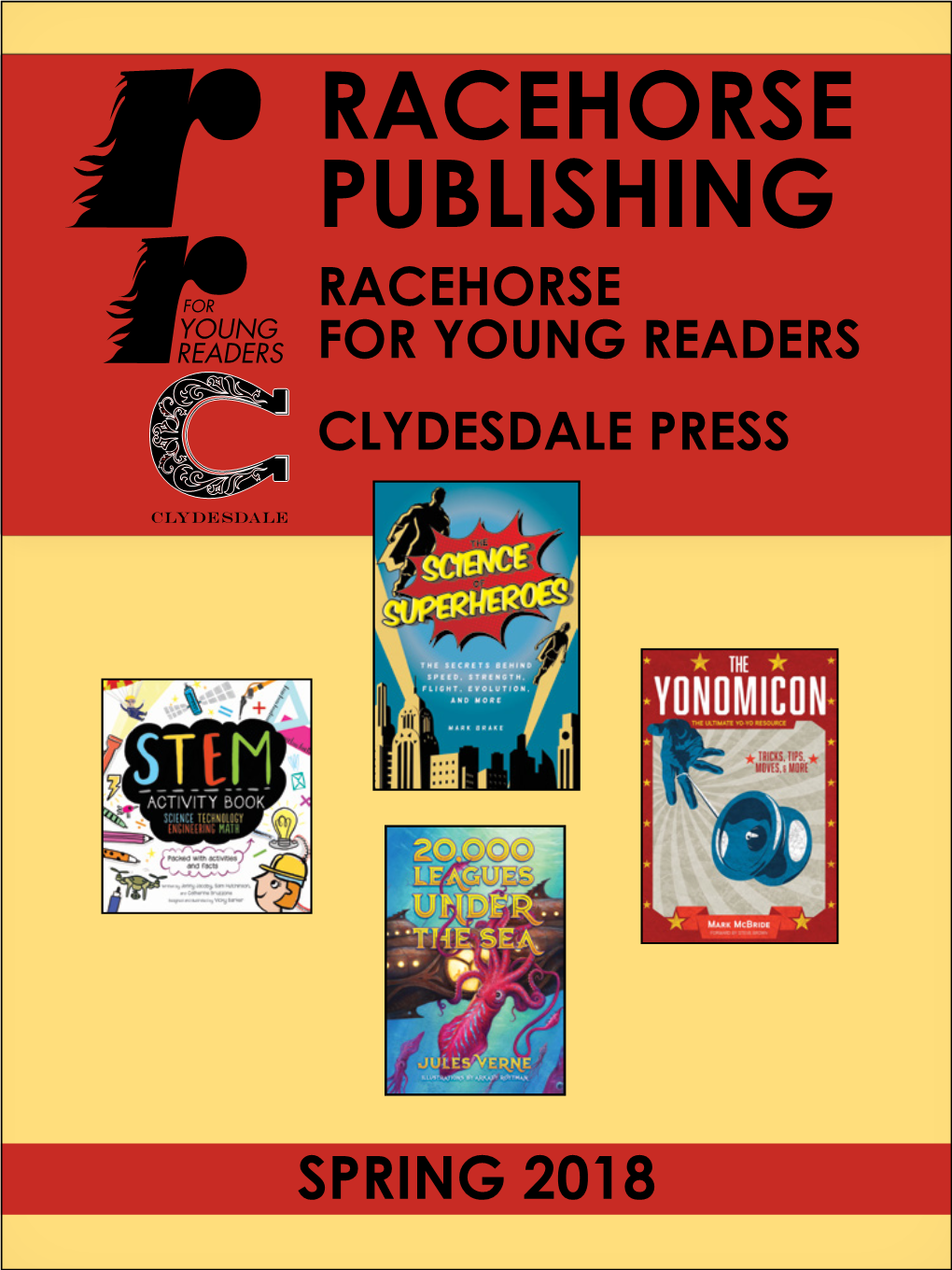 Racehorse Publishing Racehorse for Young Readers Clydesdale Press