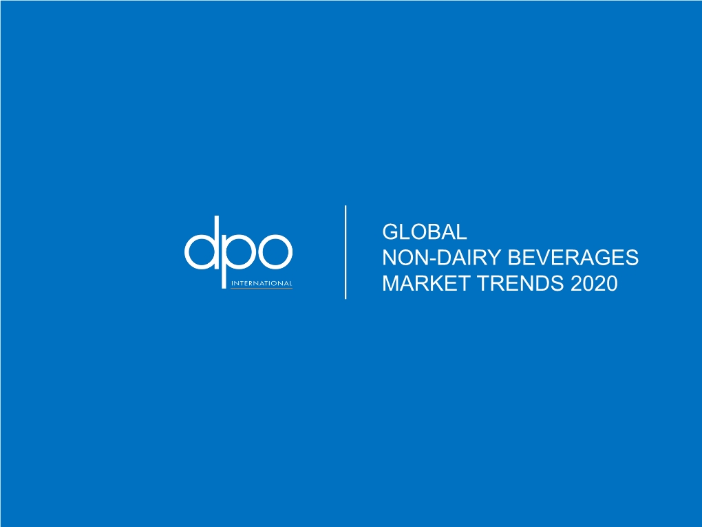 Global Non-Dairy Beverages Market Trends 2020 Industry Insight Industry Insight
