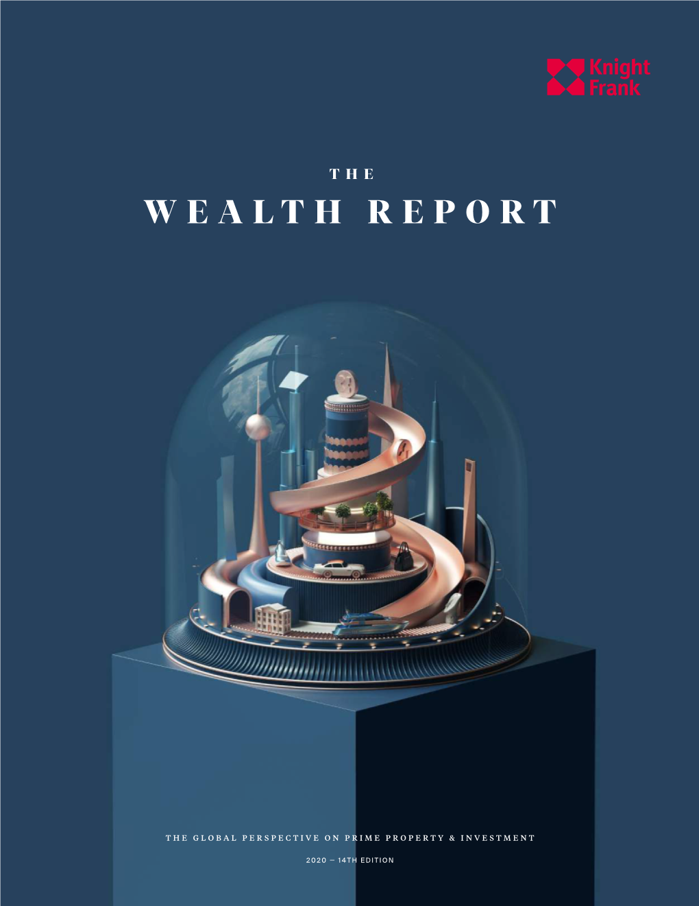 The Wealth Report 2020 Welcome Private Clients Has Been Central to Our 124 Years As Astrid Recaldin and All of Its Content