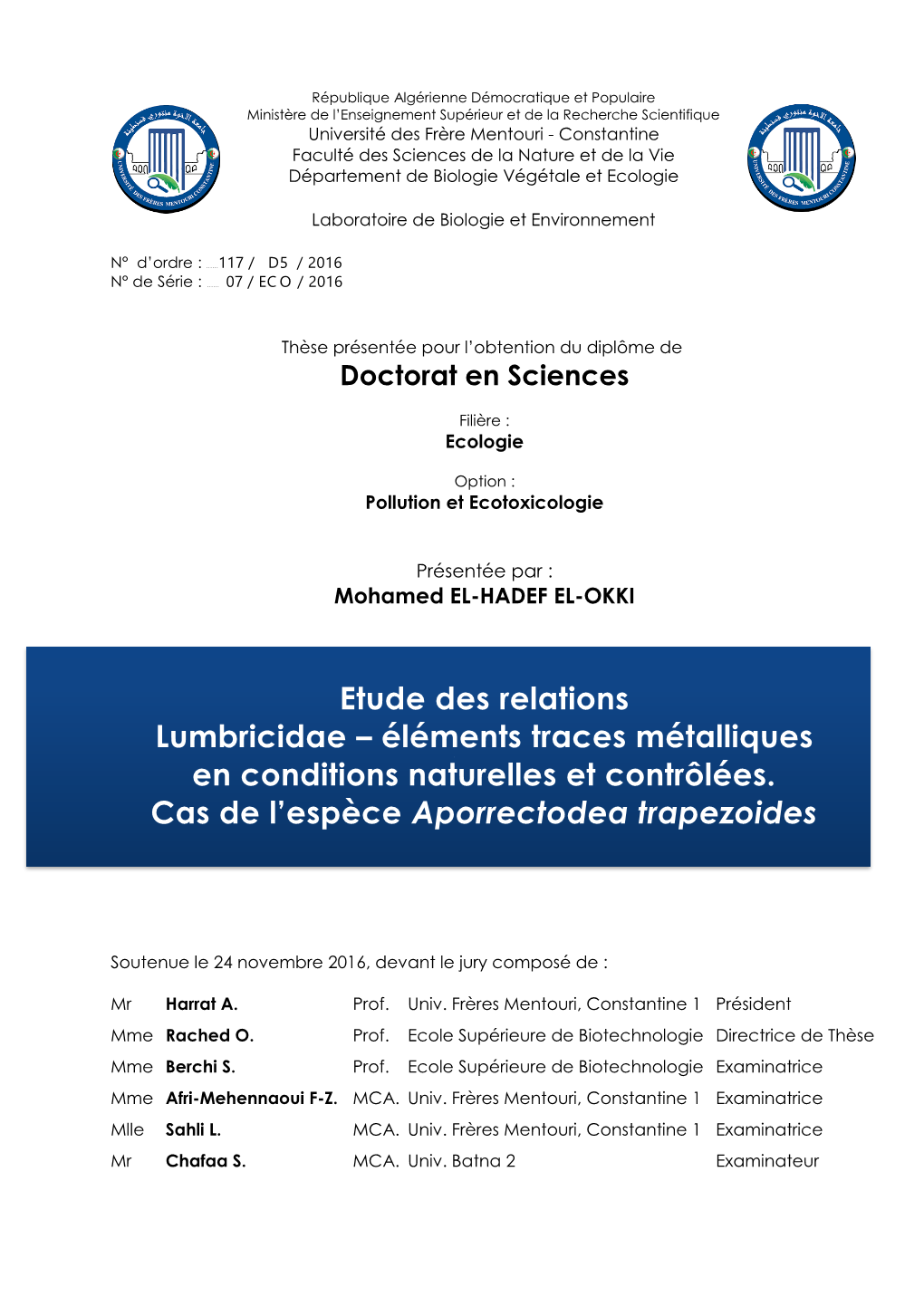 Etude Des Relations Lumbricidae – Éléments Traces Métalliques En Conditions Naturelles.² Et Contrôlées