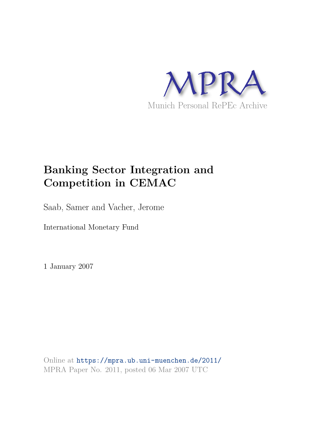 Banking Sector Integration and Competition in CEMAC; Samer Y