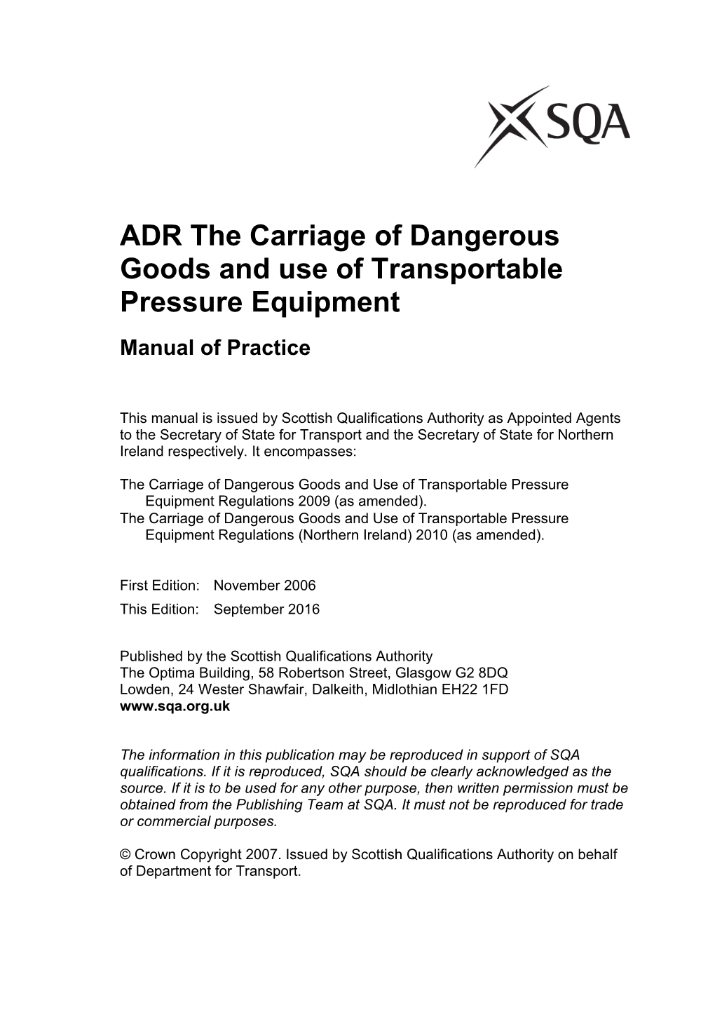 ADR the Carriage of Dangerous Goods and Use of Transportable Pressure Equipment