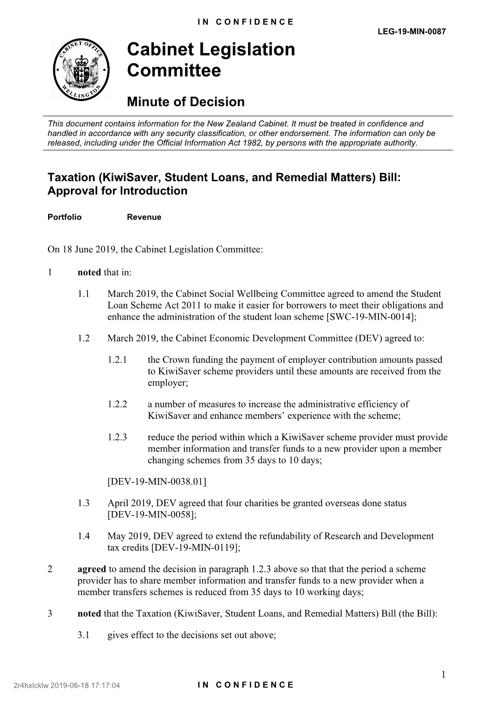 (Kiwisaver, Student Loans, and Remedial Matters) Bill: Approval for Introduction