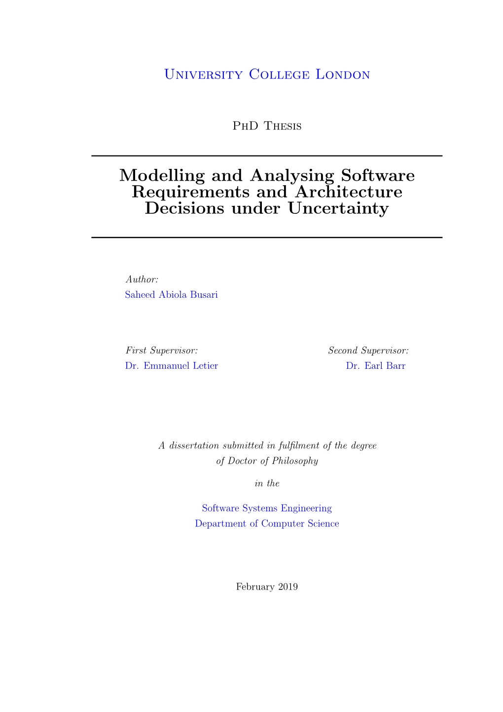 Modelling and Analysing Software Requirements and Architecture Decisions Under Uncertainty