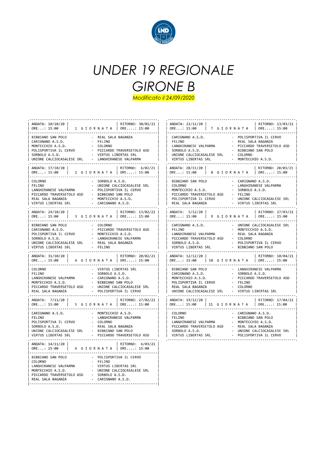 UNDER 19 REGIONALE GIRONE B Modificato Il 24/09/2020