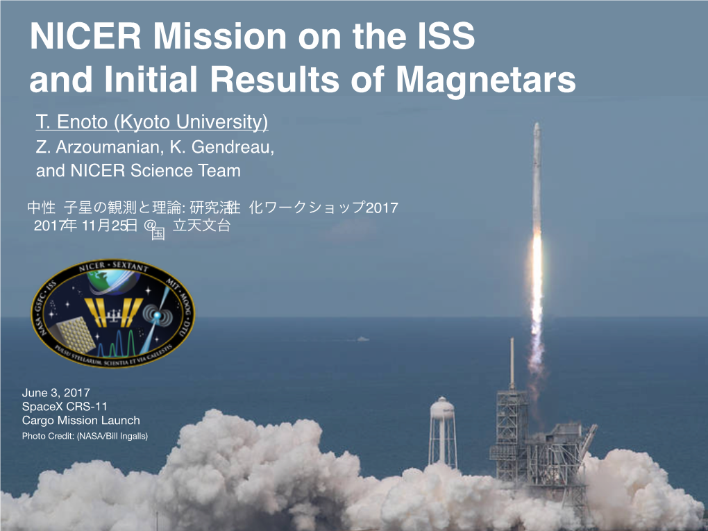 NICER Mission on the ISS and Initial Results of Magnetars T