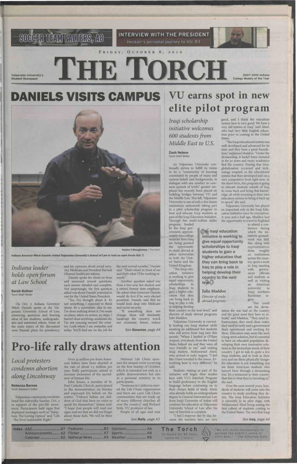 DANIELS VISITS CAMPUS Pro-Life Rally Draws Attention