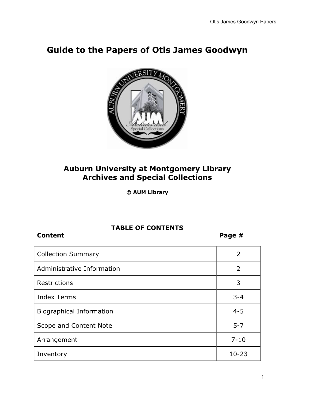 Otis James Goodwyn Papers, 1952-1973
