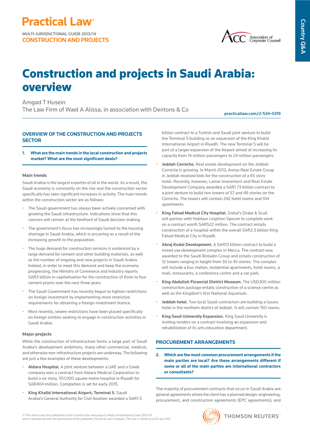 Construction and Projects in Saudi Arabia: Overview Amgad T Husein the Law Firm of Wael a Alissa, in Association with Dentons & Co Practicallaw.Com/2-534-0319