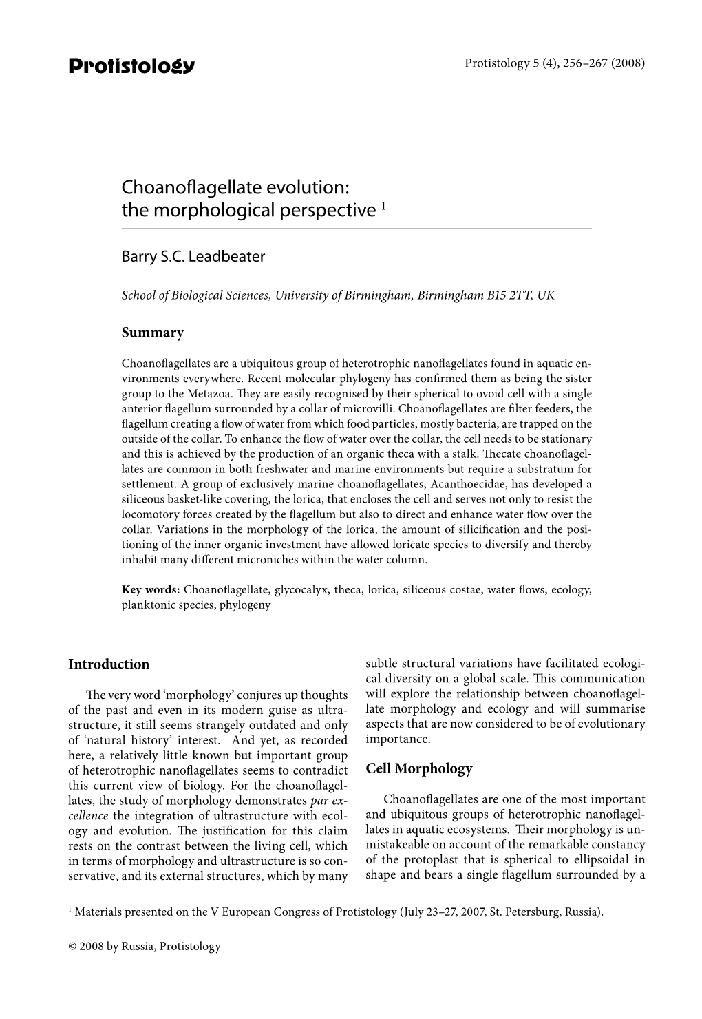 Protistology Choanoflagellate Evolution: the Morphological