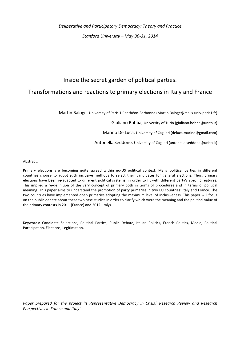 Inside the Secret Garden of Political Parties. Transformations and Reactions to Primary Elections in Italy and France