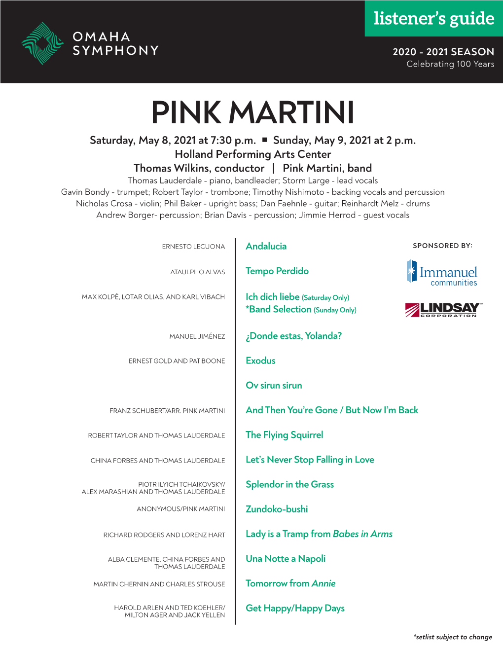 PINK MARTINI Saturday, May 8, 2021 at 7:30 P.M