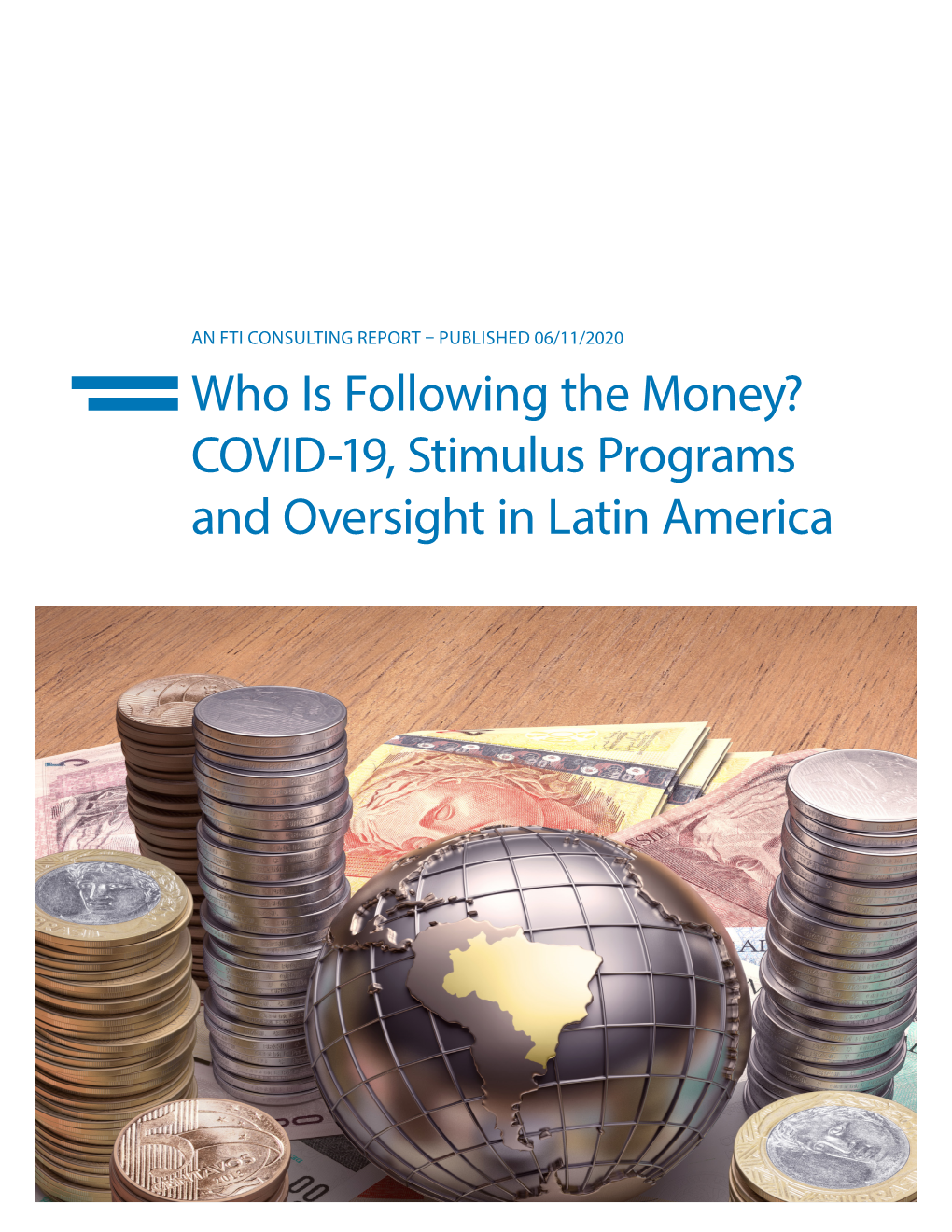 COVID-19, Stimulus Programs and Oversight in Latin America