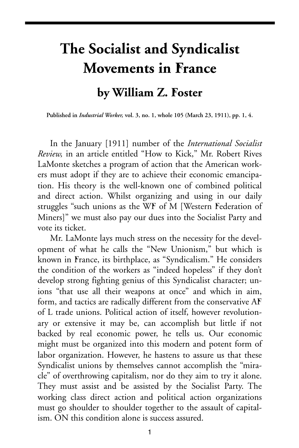 The Socialist and Syndicalist Movements in France by William Z