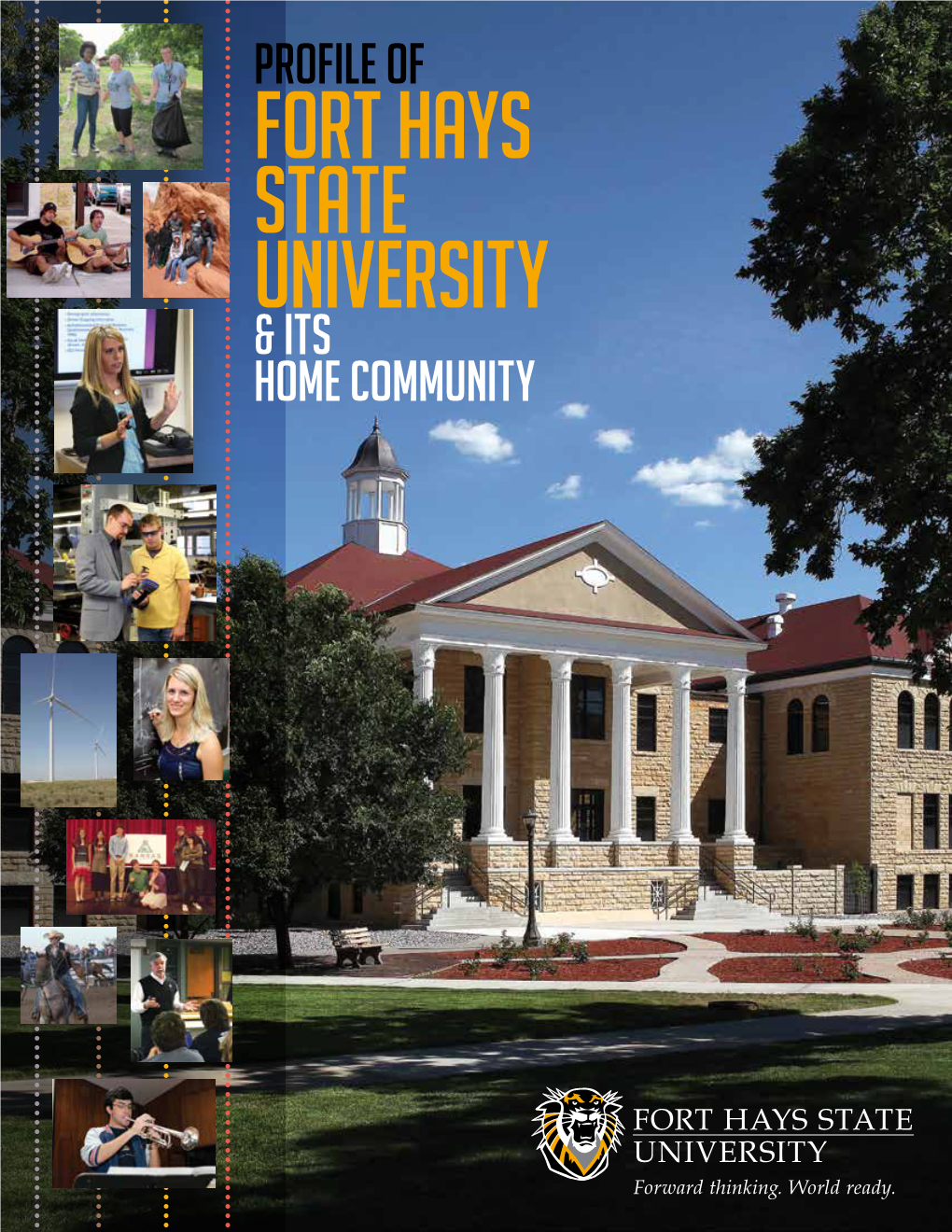 FORT HAYS STATE UNIVERSITY & Its Home Community