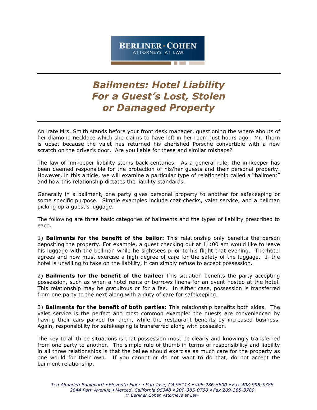 Bailments: Hotel Liability for a Guest’S Lost, Stolen Or Damaged Property