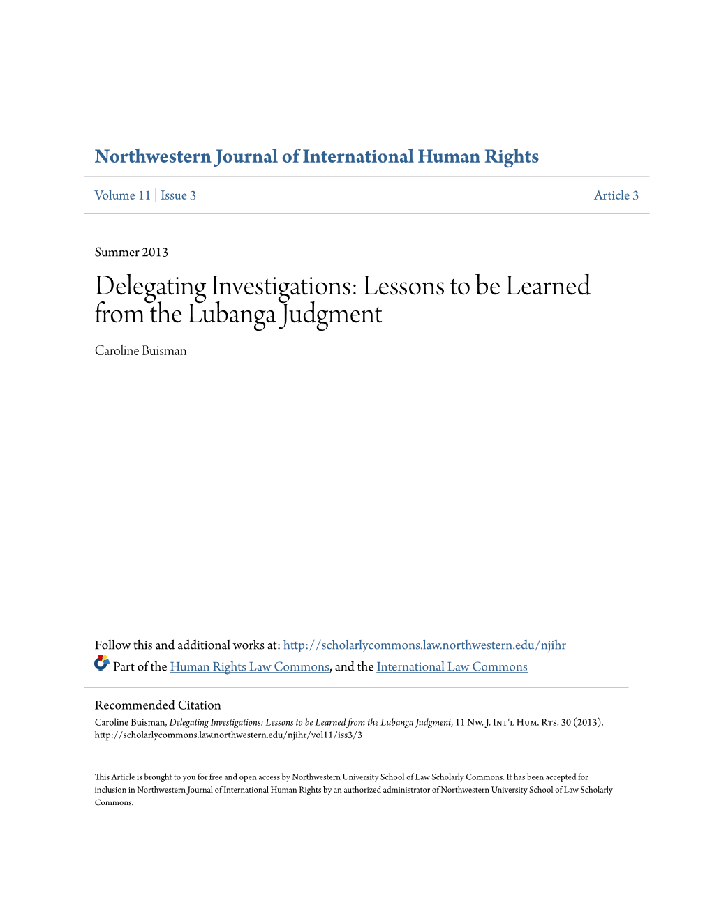 Lessons to Be Learned from the Lubanga Judgment Caroline Buisman