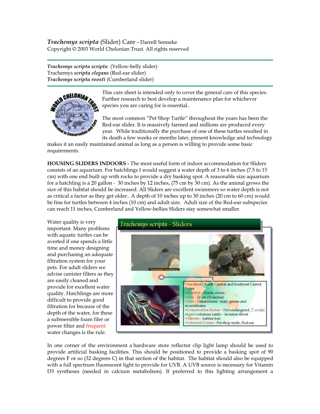 Trachemys Scripta (Slider) Care - Darrell Senneke Copyright © 2003 World Chelonian Trust