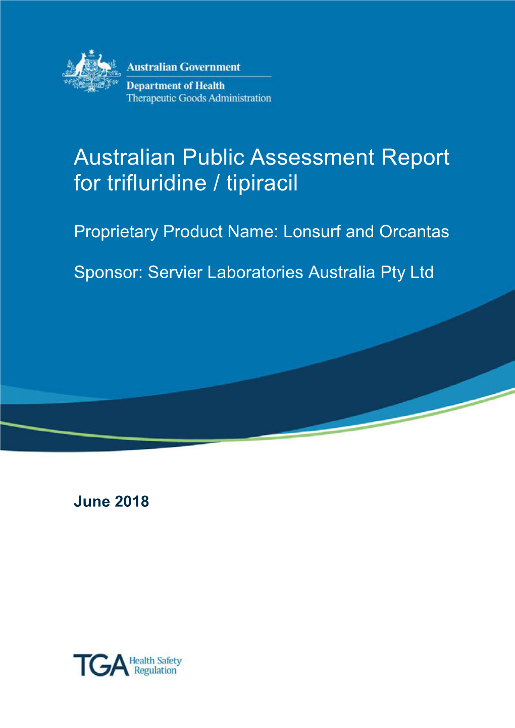 Australian Public Assessment for Trifluridine/Tipiracil [Lonsurf