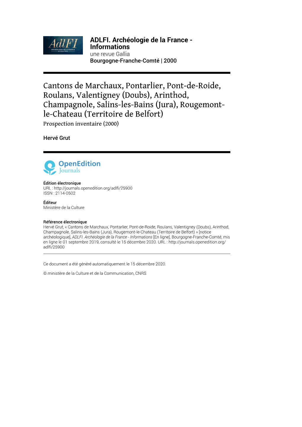 ADLFI. Archéologie De La France - Informations Une Revue Gallia Bourgogne-Franche-Comté | 2000