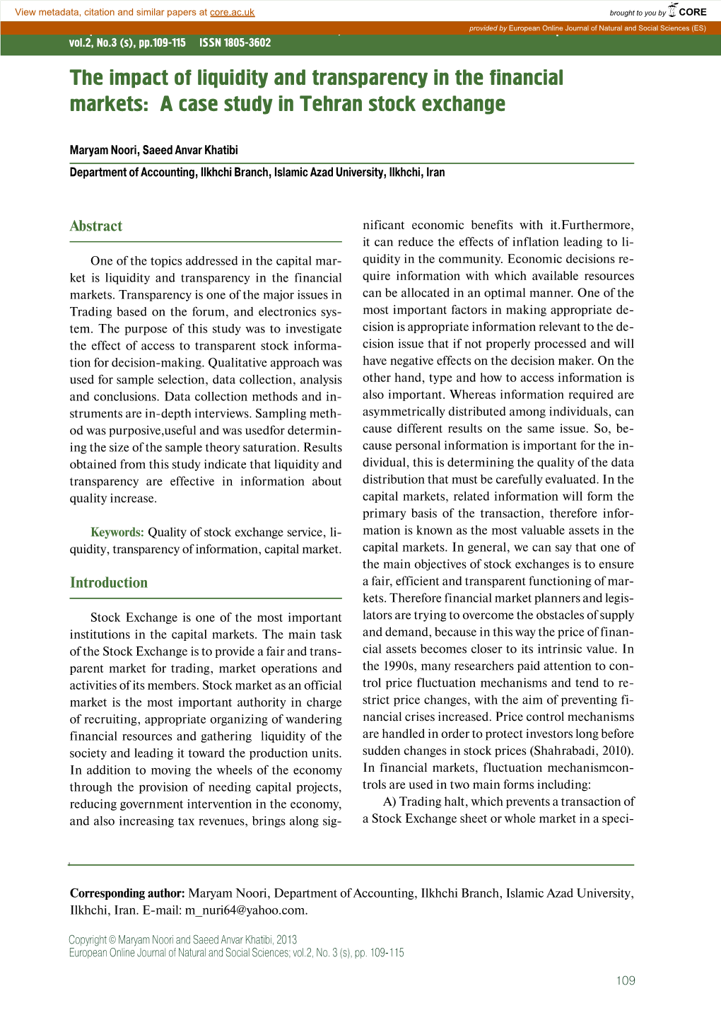 The Impact of Liquidity and Transparency in the Financial Markets: a Case Study in Tehran Stock Exchange