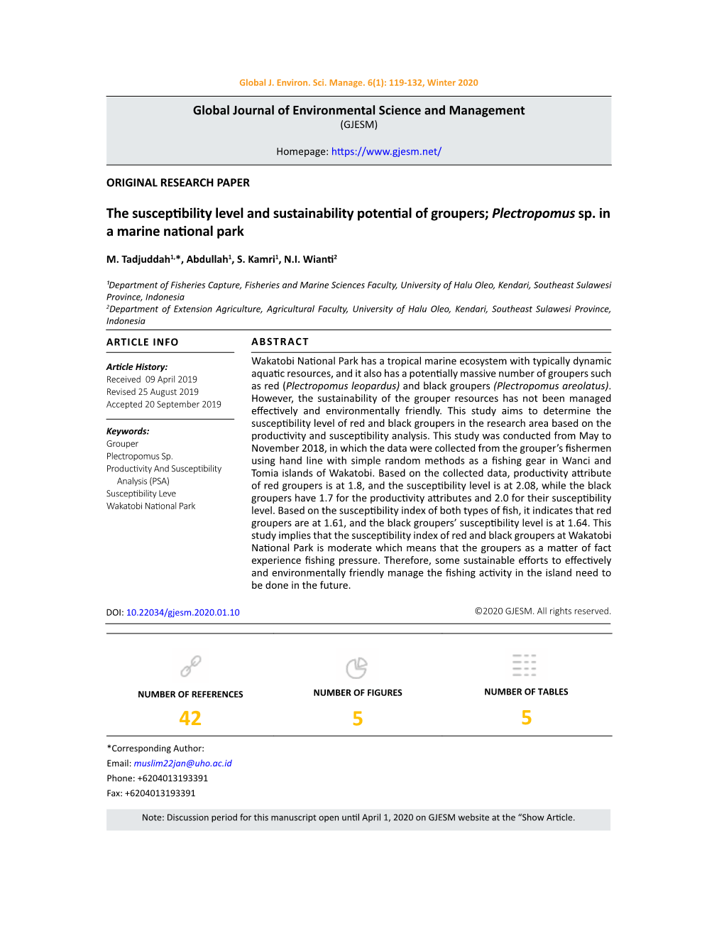 The Susceptibility Level and Sustainability Potential of Groupers; Plectropomus Sp