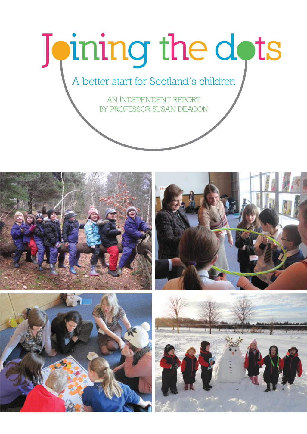 Joining the Dots: a Better Start for Scotland's Children
