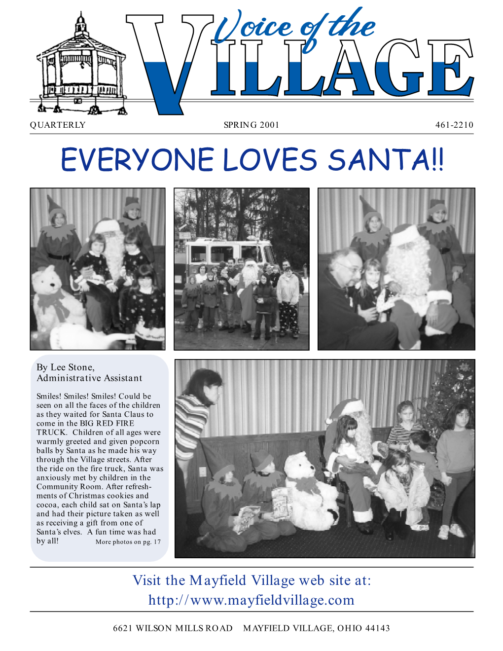 Spring 2001 461-2210 Everyone�Loves�Santa!!