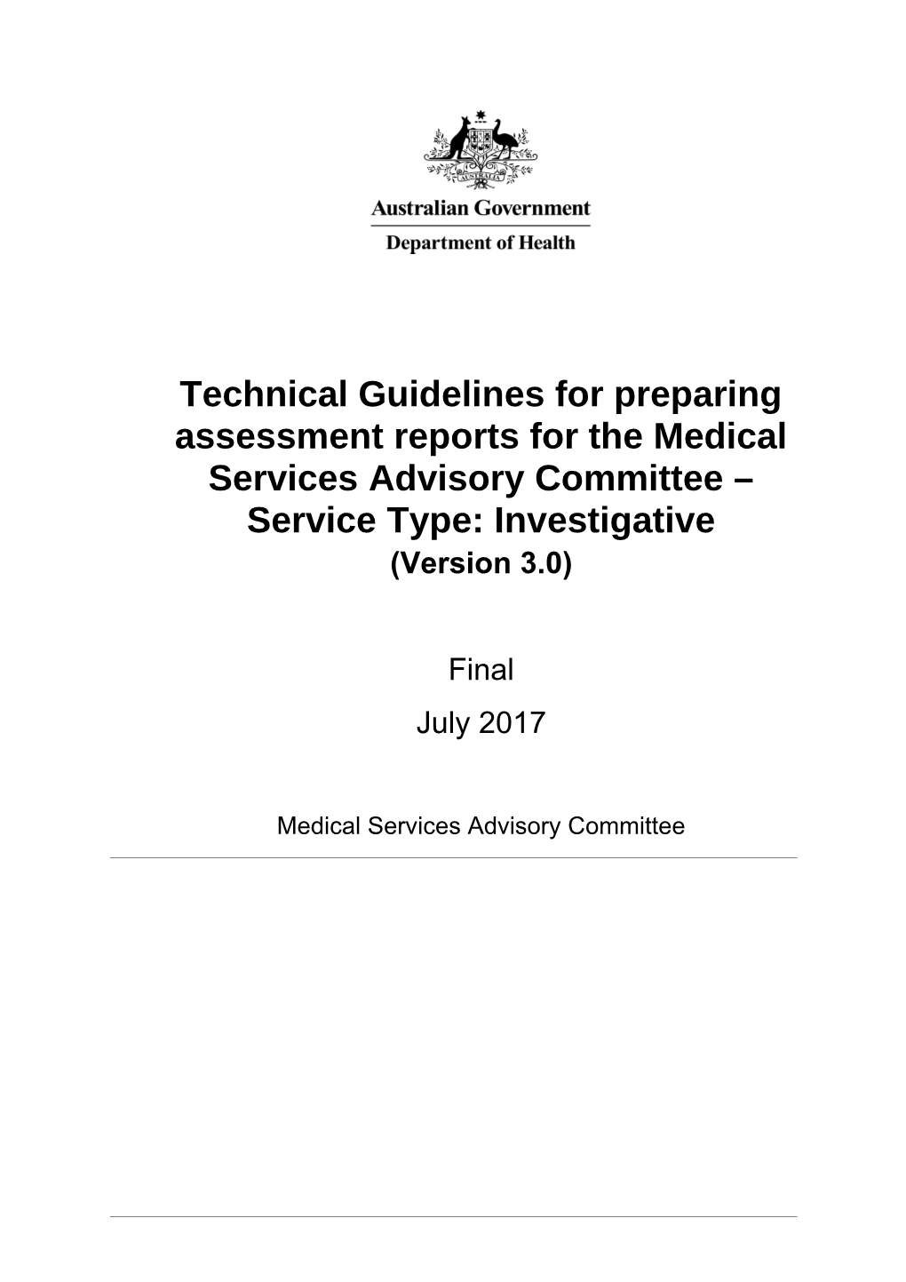 Technical Guidelines for Preparing Assessment Reports for the Medical Services Advisory