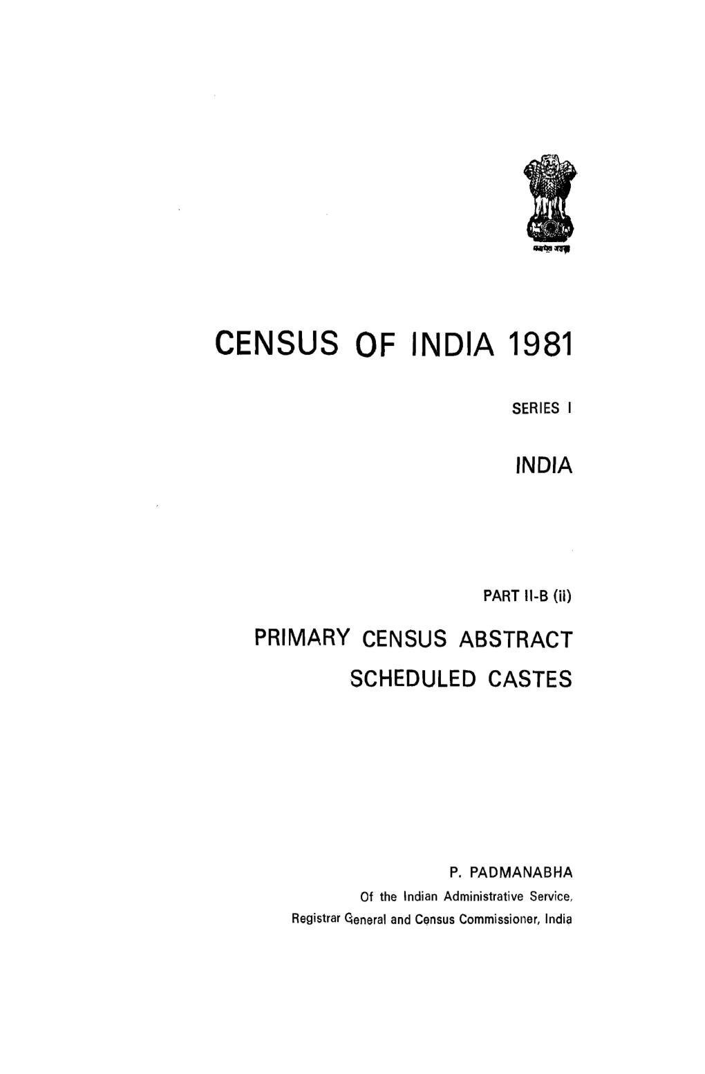 Primary Census Abstract, Scheduled Castes, Part II-B (Ii), Series 1, India