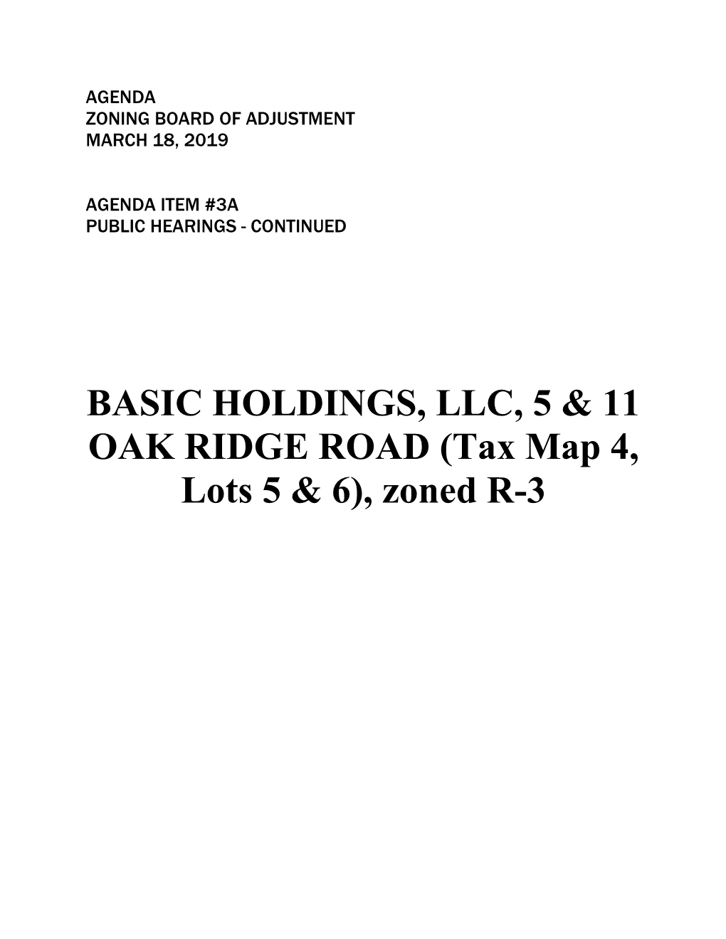 Basic Holdings, Llc, 5 & 11 Oak Ridge Road