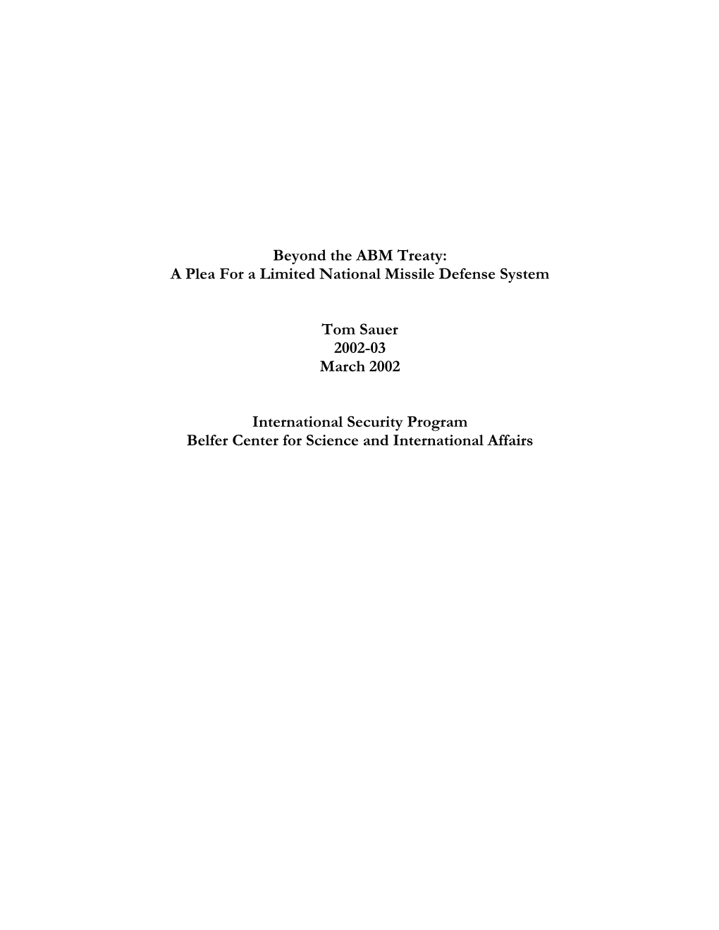 Paper 2002-03 of the Belfer Center for Science and International Affairs
